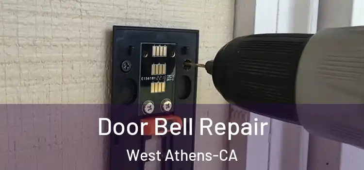 Door Bell Repair West Athens-CA