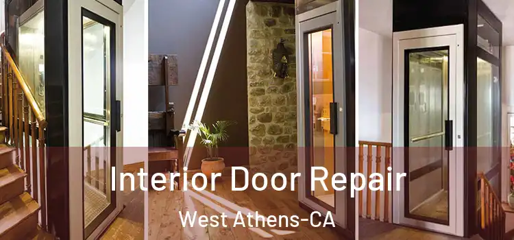  Interior Door Repair West Athens-CA