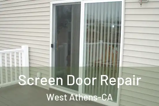  Screen Door Repair West Athens-CA