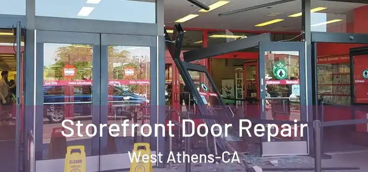 Storefront Door Repair West Athens-CA